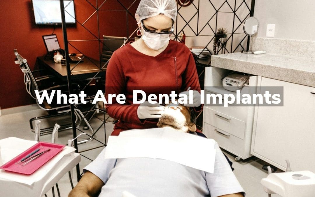 What are Dental Implants